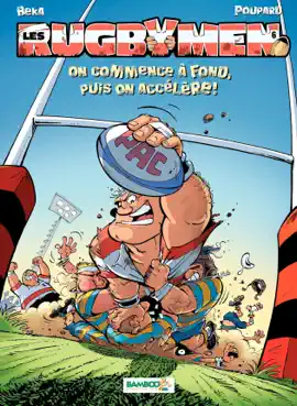 Read: Les Rugbymen - Book Tome 6 - On commence à fond, puis on accélère !
