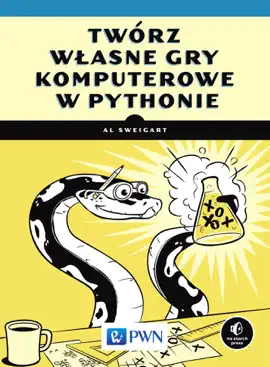 Twórz własne gry komputerowe w Pythonie