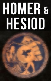 Homer & Hesiod - Homer, Hesiod & Gilbert Murray
