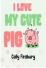 Book I Love My Cute Pig