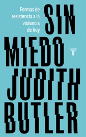 Sin miedo - Judith Butler