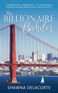 The Billionaire Bachelor by Shawna Delacorte
