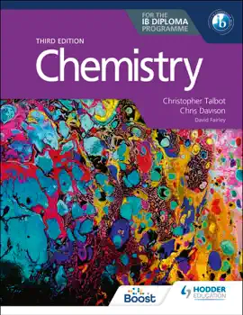 Read: Chemistry for the IB Book Diploma Third edition