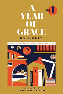 A Year of Grace, Volume 1 by Bo Giertz