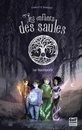 Read: Les Enfants des saules - tome 1 Les Descendants Book