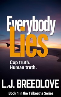 Everybody Lies by L.J. Breedlove
