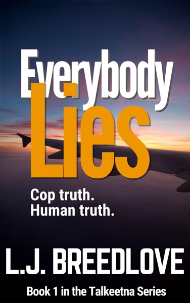 Everybody Lies