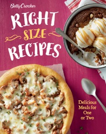 Betty Crocker Right-Size Recipes - Betty Crocker