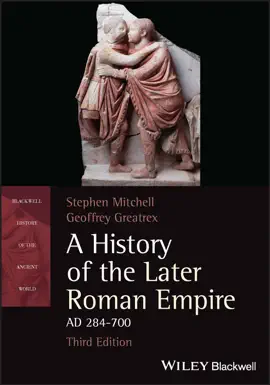 Read: A History of the Later Roman Empire, Book AD 284-700