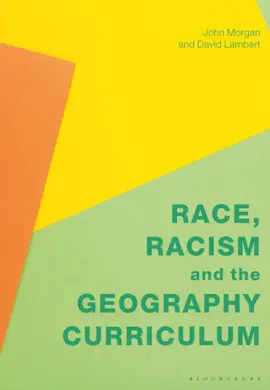 Read: Race, Racism and the Book Geography Curriculum