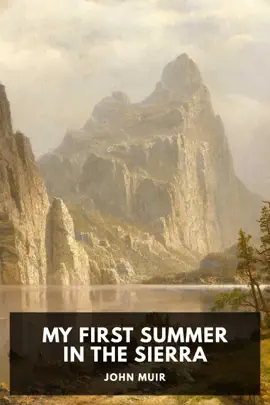Read: My Book First Summer in the Sierra