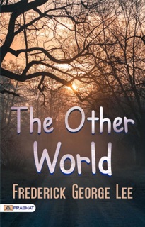 The Other World by Frederick George Lee