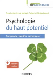 Psychologie du haut potentiel by Nathalie Clobert & Nicolas Gauvrit