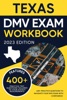 Book Texas DMV Exam Workbook: 400+ Practice Questions to Navigate Your DMV Exam With Confidence