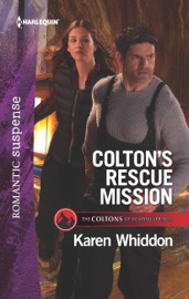 Colton's Rescue Mission - Karen Whiddon