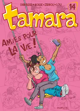 Read: Tamara Book - Tome 14 - Amies pour la vie !