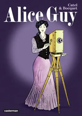 Read: Alice Guy Book - Édition luxe