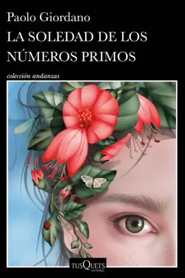 Read: La soledad de los números primos (Edición mexicana) Book