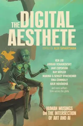 Read: The Digital Aesthete: Book Human Musings on the Intersection of Art and AI