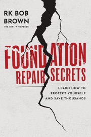 Foundation Repair Secrets - Bob Brown