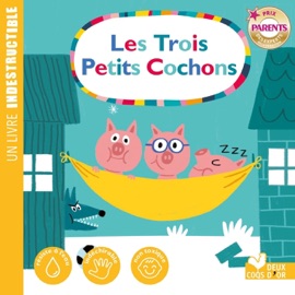 les 3 petits cochons - Marion Piffaretti & Sophie de Mullenheim