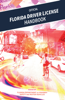 Florida Class E Driver License Handbook - Florida Dept. Of Highway Safety and Motor Vehicles