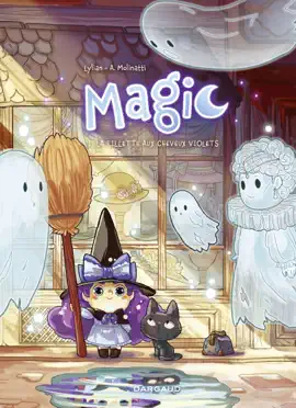 Read: Magic - Tome 1 - Book La fillette aux cheveux violets