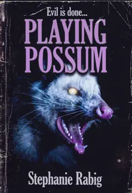 Read: Playing Possum Book