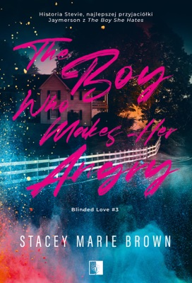 The Boy Who Makes Her Angry