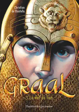 Read: Graal (Tome 3) - Book La nef du lion