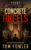 Concrete Angels: A C.T. Ferguson Crime Novel