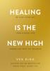 Healing Is the New High - Nederlandse editie - Vex King