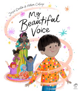 My Beautiful Voice by Joseph Coelho