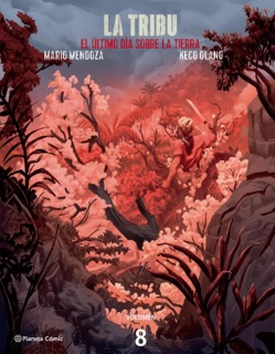 La tribu by Mario Mendoza, Keco Olano & Heidi Patricia Muskus Ealo