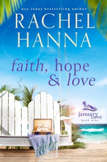 Faith, Hope & Love by Rachel Hanna