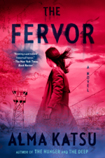 The Fervor - Alma Katsu Cover Art