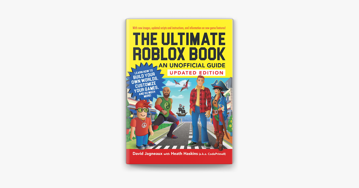 The Advanced Roblox Coding Book: An Unofficial Guide: Learn How to