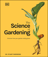The Science of Gardening - Dr. Stuart Farrimond Cover Art