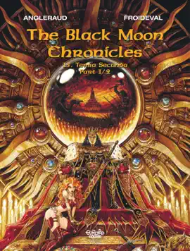 Read: The Black Moon Chronicles - Volume 15 - Book Terra Secunda (Part 1/2)