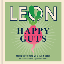 Happy Leons: Leon Happy Guts - Rebecca Seal &amp; John Vincent Cover Art