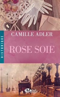 Rose soie by Camille Adler