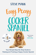 Easy Peasy Cocker Spaniel - Steve Mann Cover Art