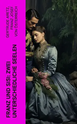 Read: Franz und Book Sisi: Zwei unterschiedliche Seelen