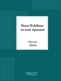 Nasr'Eddine et son épouse - Pierre Mille