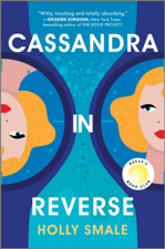 Cassandra in Reverse - Holly Smale Cover Art