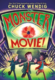 Monster Movie! - Chuck Wendig