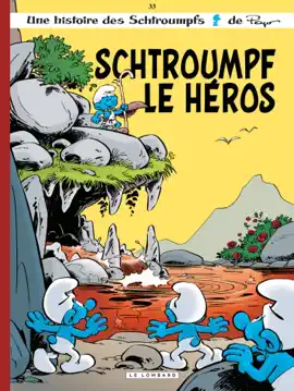 Read: Book Les Schtroumpfs - Tome 33 - Schtroumpf le Héros