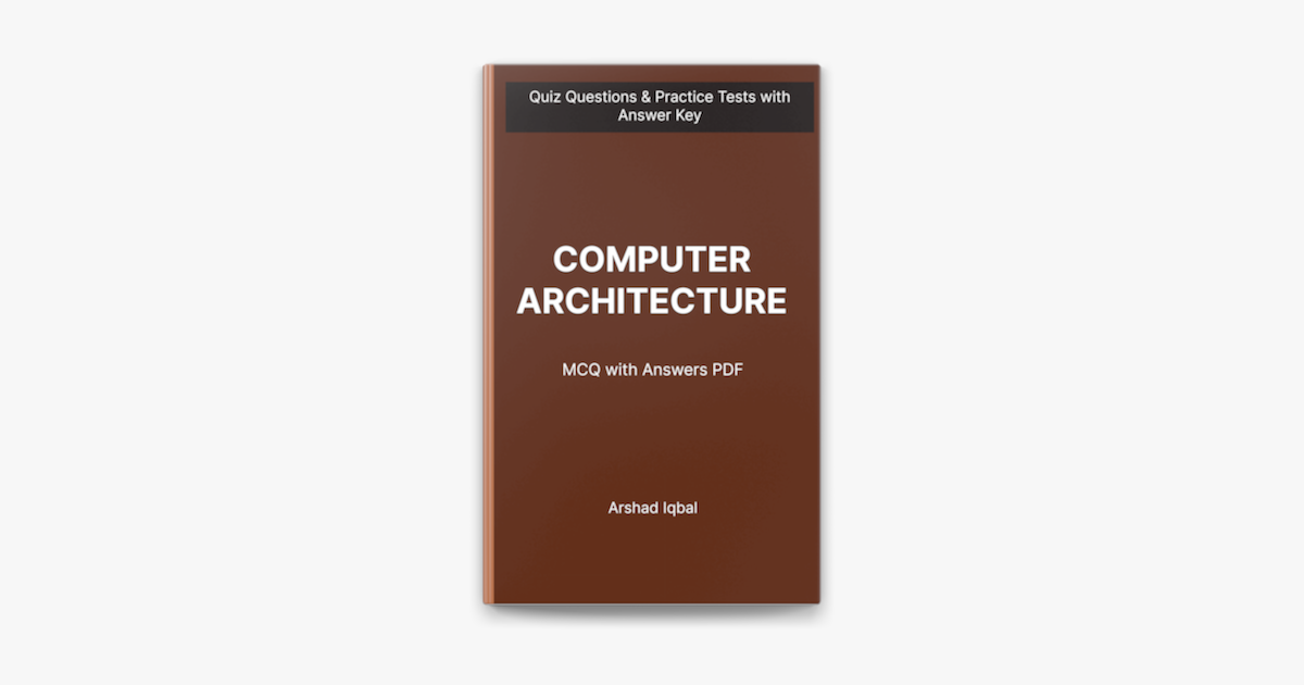 ‎Computer Architecture MCQ (PDF) Questions and Answers | CS MCQs e-Book ...