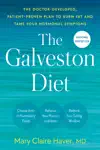 The Galveston Diet by Mary Claire Haver, MD Book Summary, Reviews and Downlod