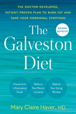 The Galveston Diet - Mary Claire Haver, MD Cover Art